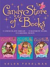 Candy Store of Books (eBook): Chocolate Dreams; Rainbow Swirl; Caramel Moon